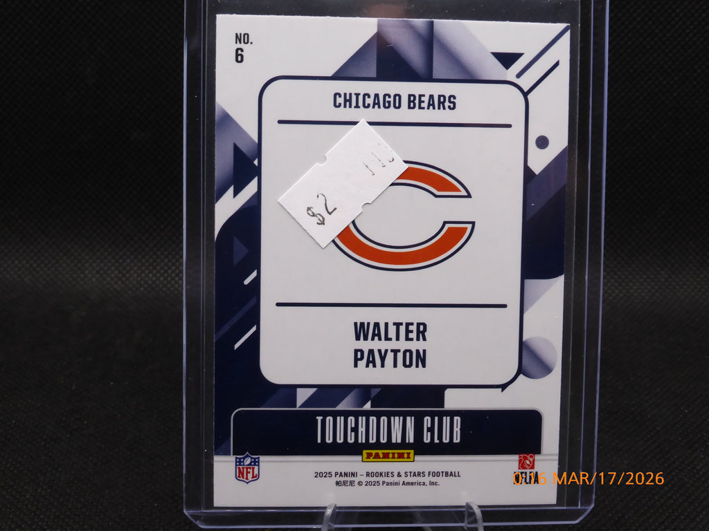 25 Rookie and Star Walter Payton #6 Touchdown Club