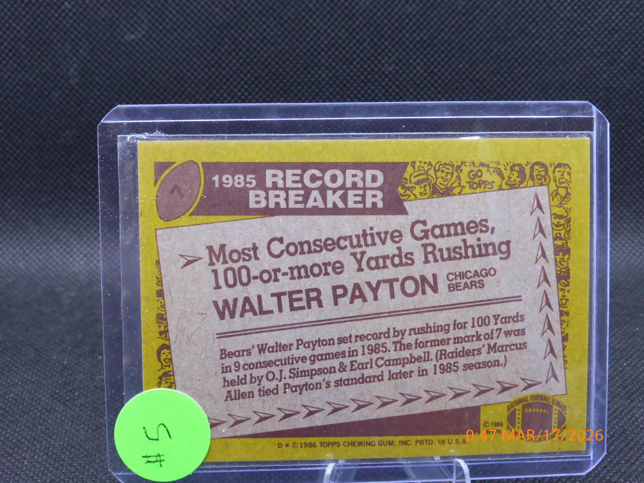 86 Topps Walter Payton #7 Record Breaker
