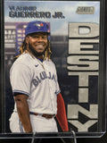 22 Topps Stadium Club Vladimir Guerrero Jr. #68 Destiny